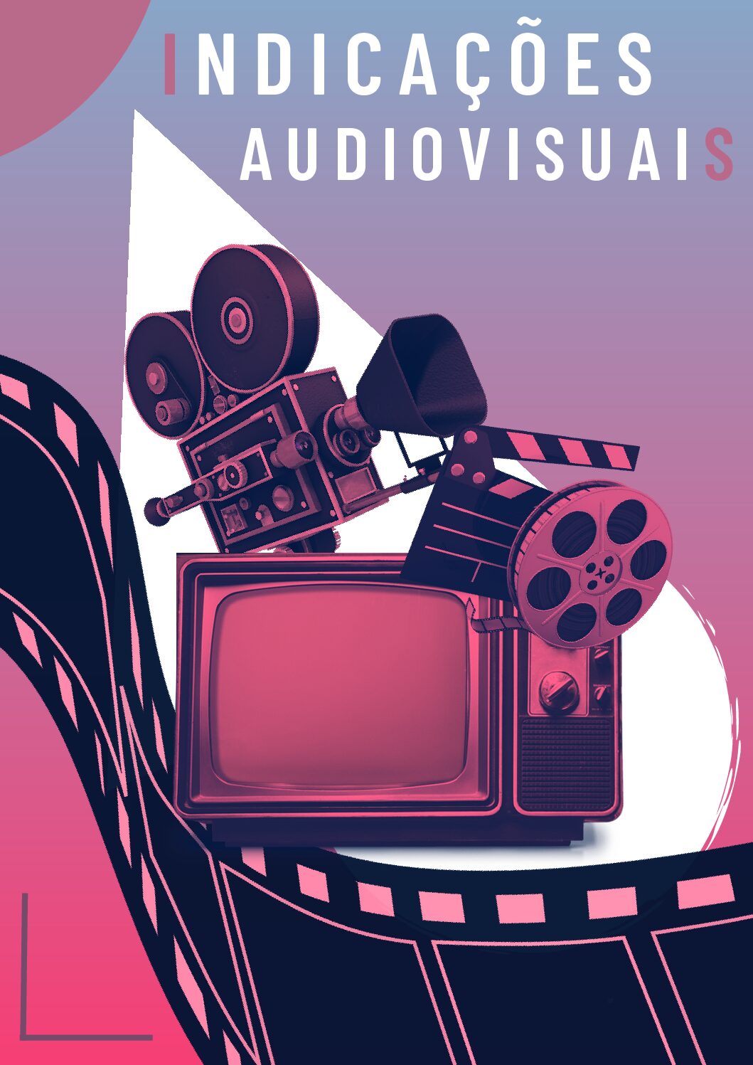 Indicações audiovisuais | Revista Relativa